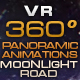 VR 360 Panoramic Animations “Moonlight Road”  - VideoHive Item for Sale