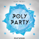 Poly Party Flyer Template - GraphicRiver Item for Sale