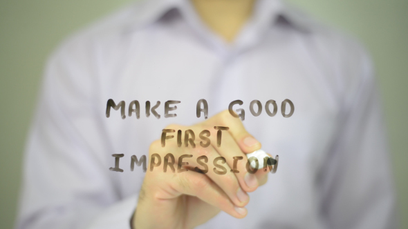 Make a Good First Impression