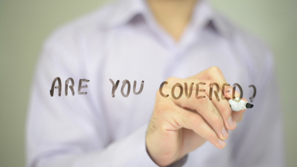 Are you Covered ? Insurance Concept