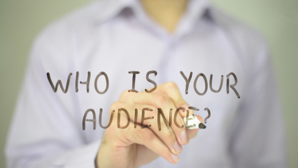 Who is Your Audience?