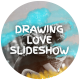 Drawing Love Slideshow - VideoHive Item for Sale