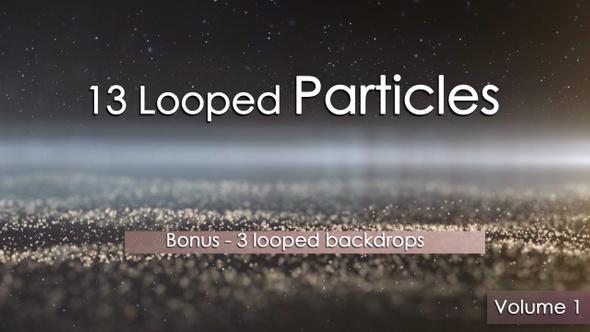 13 Looped Particles