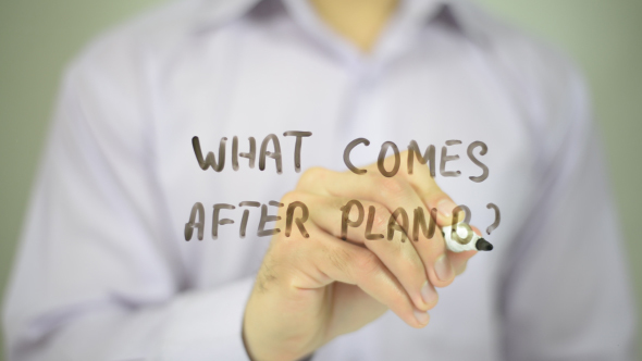 What Comes After Plan B