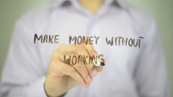 Make Money Without Working