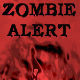 Zombie Alert
