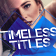 Timeless Titles and Lower Thirds - VideoHive Item for Sale