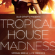 Tropical House Madness Flyer Template - GraphicRiver Item for Sale