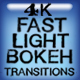 Fast Light Bokeh Transitions - VideoHive Item for Sale