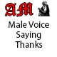 Male Voice Saying Thanks