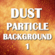 Dust Particles Background Color 1 - VideoHive Item for Sale