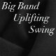 Big Band Uplifting Swing