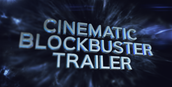 Cinematic Blockbuster Trailer