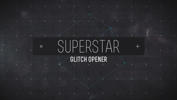 Superstar Glich Opener