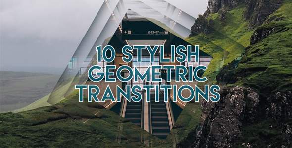 10 Stylish Geometric Transitions