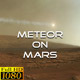 Meteor on Mars 5 - VideoHive Item for Sale