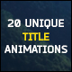 20 Unique Title Animations - VideoHive Item for Sale