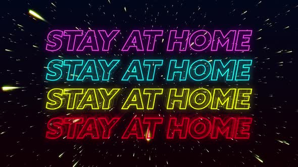 Animation of four lines of words Stay At Home written in colorful neon letters over shiny points