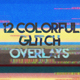 12 Colorful Glitch Overlays - VideoHive Item for Sale