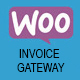 WooCommerce Invoice Payment Gateway - CodeCanyon Item for Sale