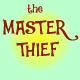 The Master Thief