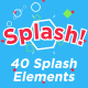 Splash! - 40 Unique Splash Effects - VideoHive Item for Sale