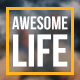 Awesome Life - VideoHive Item for Sale