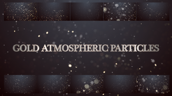Gold Atmospheric Particles Vol.1