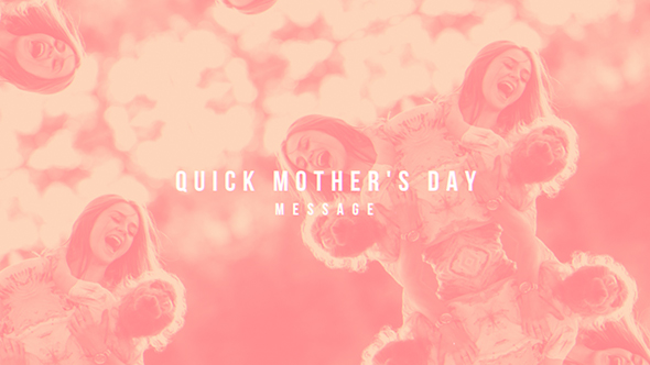 Quick Mother's Day  alt