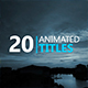 20 Animated Titles - VideoHive Item for Sale
