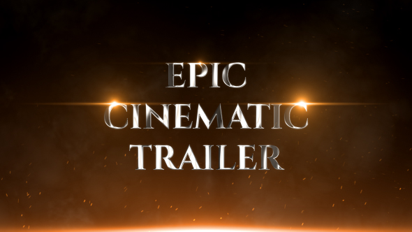 Epic Cinematic Trailer