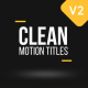 Clean Motion Titles - VideoHive Item for Sale