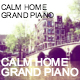 Calm Home Grand Piano