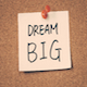 Big Dreams