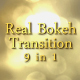 Real Bokeh Transition Pack 9 in 1 - VideoHive Item for Sale