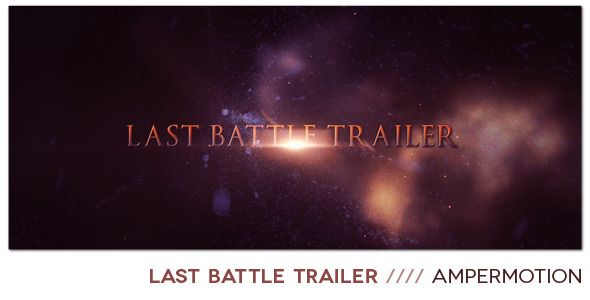 Last Battle Trailer