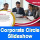 Corporate Circle Slideshow - VideoHive Item for Sale