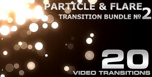 Particle & Flare Transition Bundle - 2