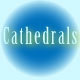 Cathedrals