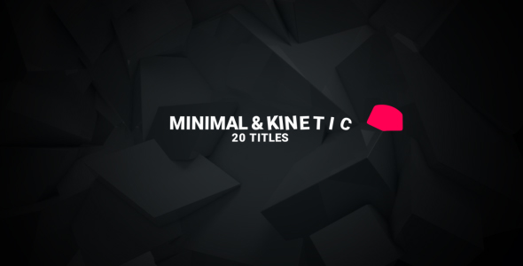 Minimal Kinetic Titles alt