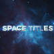 Space Motivational Titles - VideoHive Item for Sale