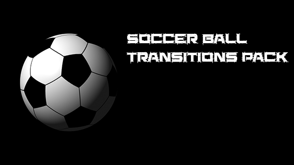 Soccer Ball Transitions Pack