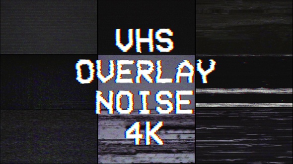 4k VHS Overlay Noise Pack