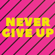 Never Give Up // Promo - VideoHive Item for Sale