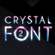 Crystal Font 2 with Opener & Shapes with Titles - VideoHive Item for Sale