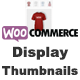 WooCommerce Display Thumbnails - CodeCanyon Item for Sale