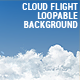 Cloud Flight Loopable Background - VideoHive Item for Sale