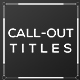 Call-Out Titles - VideoHive Item for Sale