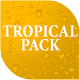 Tropical Pack