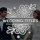 Platinum | Wedding Titles Pack - VideoHive Item for Sale